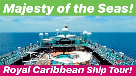 Majesty Of The Seas Full Ship Tour Royal Caribbean Youtube