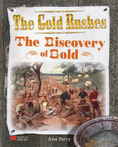 The Gold Rushes Series The Discovery Of Gold Matilda Education 9781420297805 Educational