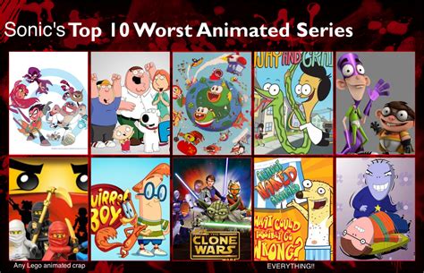 100 best animated movies ever made 100 titles 1. Sonic's top 10 worst animated shows by GokuandSonic707 on ...