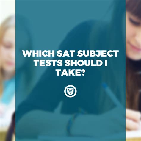 Which Sat Subject Tests Should I Take — Elite Educational Institute