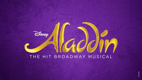 Disneys Aladdin Broadway In Syracuse