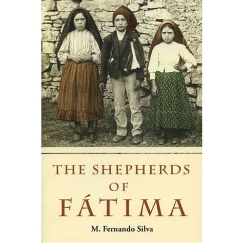 The Shepherds Of Fatima The Catholic Company