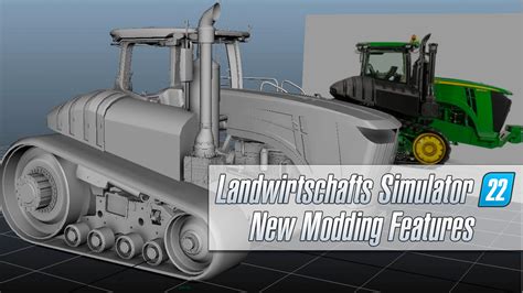 Landwirtschafts Simulator 22 Modding Features Ls22 Modding