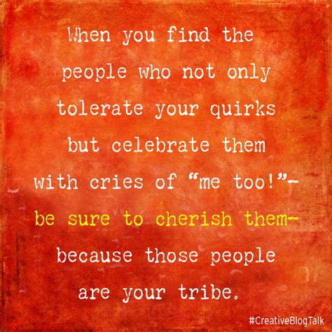 Quotes About Finding Your Tribe Quotesgram