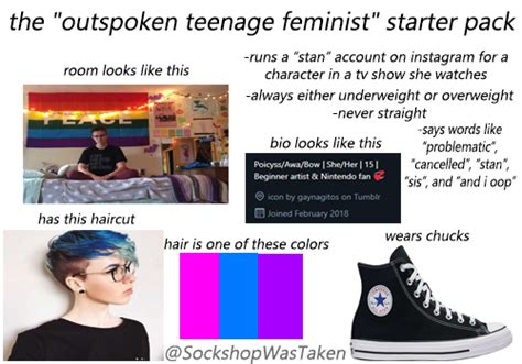 The Outspoken Teenage Feminist Starter Pack Rstarterpacks