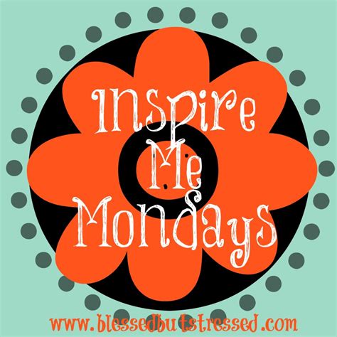 first and the inspire me mondays link up