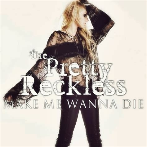 Make Me Wanna Die Fanmade Single Cover The Pretty Reckless Fan Art