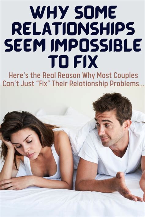 The Real Reason You Cant “fix” Your Relationship Problems Relationship Problems