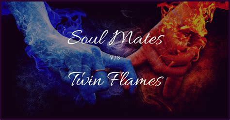 Soulmates Vs Twin Flames Explore The Difference Souls Of Silver