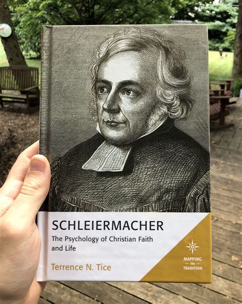"Schleiermacher: The Psychology of Christian Faith and Life" by