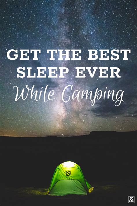 Get Your Best Sleep Ever In The Great Outdoors With These Tips And