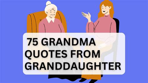75 cherished grandma quotes from granddaughter sweet words goodtimesbuzz