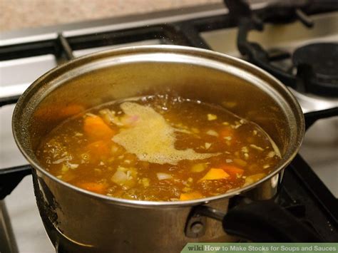 How To Make Stocks For Soups And Sauces 9 Steps With Pictures