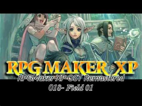 RPGMaker XP OST Remastered 018 Field 01 YouTube