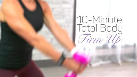 Minute Total Body Firm Up Minute Workout Total Body Workout Full Body Hiit Workout