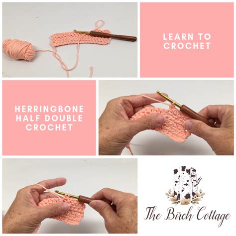The Herringbone Half Double Crochet Stitch The Birch Cottage