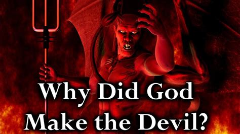 Catholic Qanda Why Did God Make The Devil Youtube