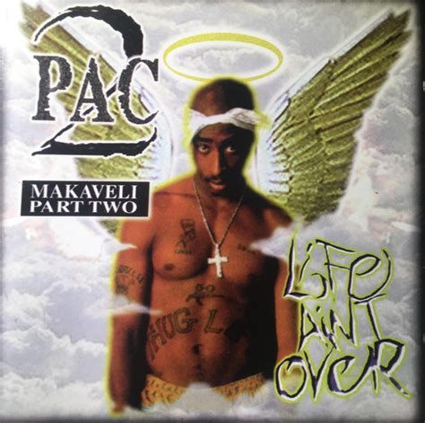 2pac Makaveli 2 Life Aint Over 1998 Cd Discogs