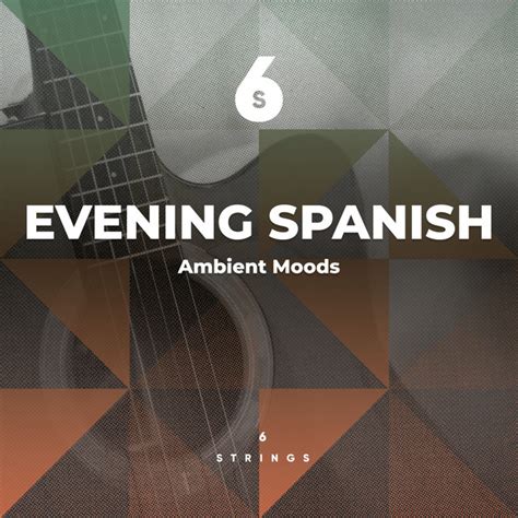 Zzz Evening Spanish Ambient Moods Zzz Album By Relaxing Acoustic Guitar Spotify
