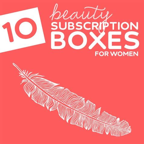 10 Beauty Subscription Boxes For Women I Love These Dodo Burd