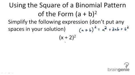 Square Of A Binomial Pattern Example 1 Video Algebra Ck 12