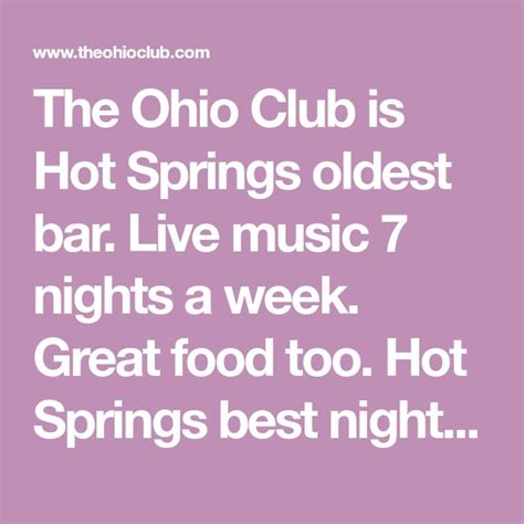 The Ohio Club Is Hot Springs Oldest Bar Live Music 7 Nights A Week
