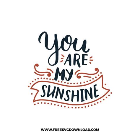 Drawing And Illustration Vector You Are My Sunshine Svg Png Cute Shirt