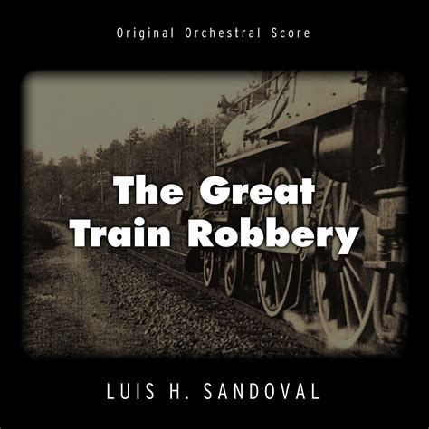 The Great Train Robber Original Orchestral Score музыка из фильма