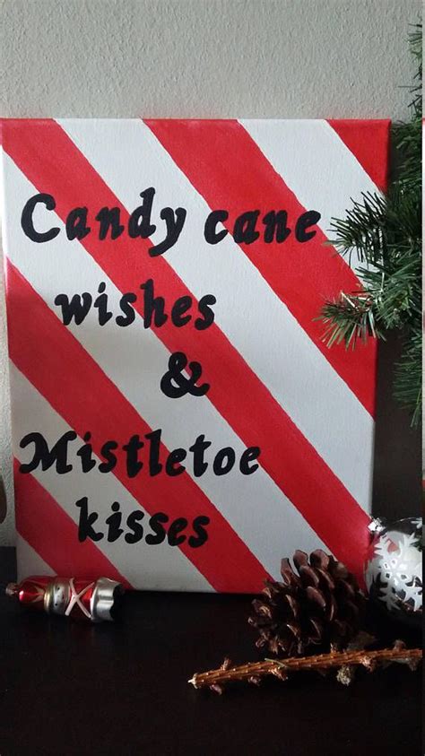 It is traditionally white with red stripes and flavored with peppermint, but they also come in a variety of other flavors and colors. Candy Cane Wishes and Mistletoe Kisses Christmas Quote holiday decor / festive canvas sign ...