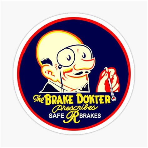 The Brake Doktor Approved Barrett System Sign Sticker For Sale By