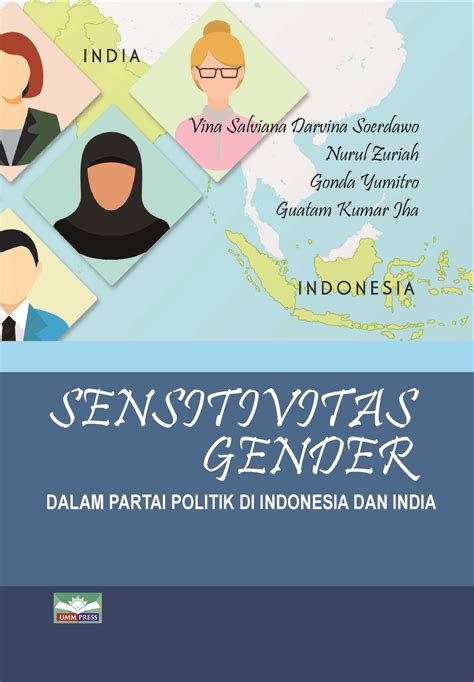 Sensitivitas Gender Dalam Partai Politik Di Indonesia Dan India Sumber