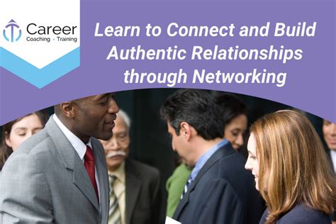 Learn How To Build Authentic Relationships Through Networking The