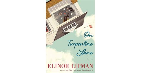 On Turpentine Lane By Elinor Lipman Best Books For Women 2017