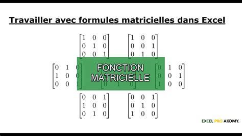 Generalites Sur Les Formules Matricielles Sur Excel Youtube