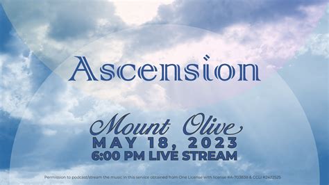Ascension Of Our Lord Mount Olive Youtube