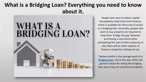 Ppt What Is A Bridging Loan Everything You Need To Know About It