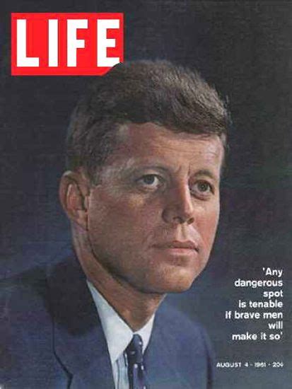 Life Magazine Copyright 1961 Kennedy Dangerous Spot Life