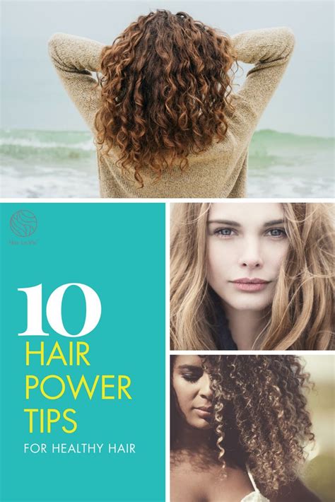 build confidence and boast the most beautiful hair by fostering these 10 hair care power tips