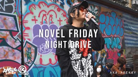 Novel Friday Night Drive Live Youtube