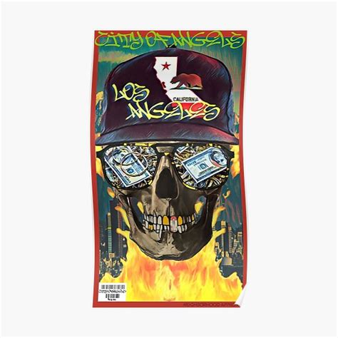 Los Angeles Street Wear Skull Gangsta Poster For Sale By