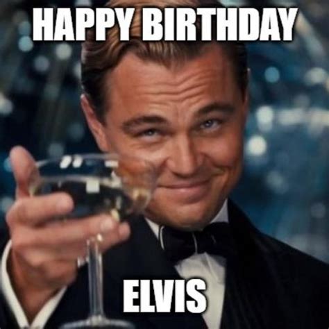 Happy Birthday Elvis Wishes Images Cake Memes
