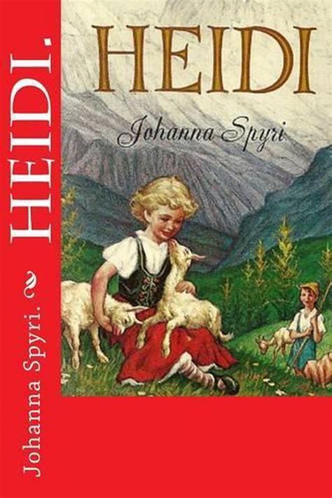 Heidi By Johanna Spyri English Paperback Book Free Shipping 9781523240999 Ebay