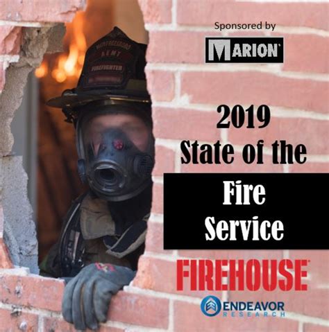Firehouse 2019 State Of Fire Service Survey Firefighters