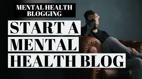 How To Start A Mental Health Blog Mental Health Blogging Tutorial