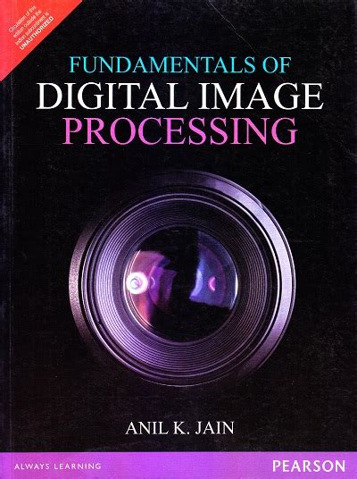 Fundamentals Of Digital Image Processing Anil K Jain Pearson