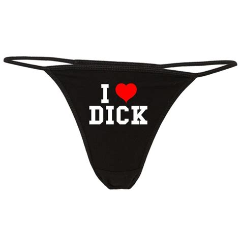 I Love Dick Printed G String Thong Sexy Saying On Panties