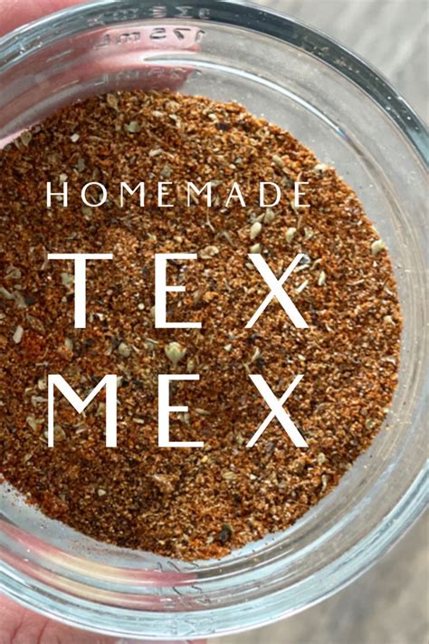 Homemade Tex Mex Spice Mix Recipe