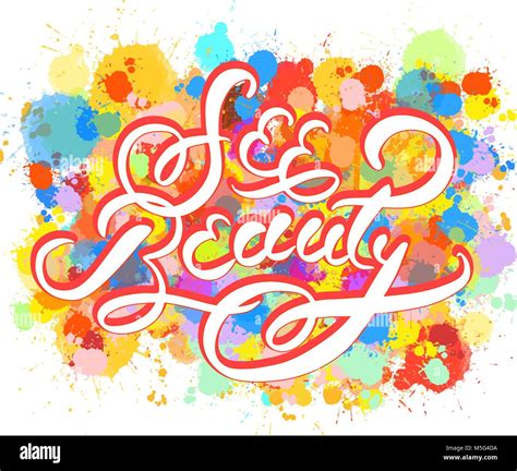 See Beauty Word Hand Lettering Vector Artwork Concept Ready For