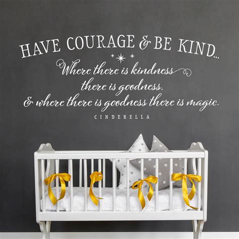 Have Courage And Be Kind Cinderella Quotes Kids Wall Decal Wall