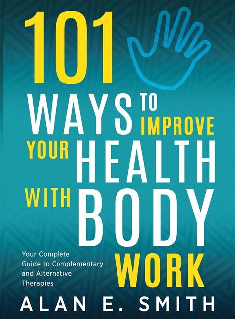 101 Ways To Improve Your Health With Body Work Store Handwriting